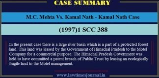 M.C. Mehta Vs. Kamal Nath - Kamal Nath Case