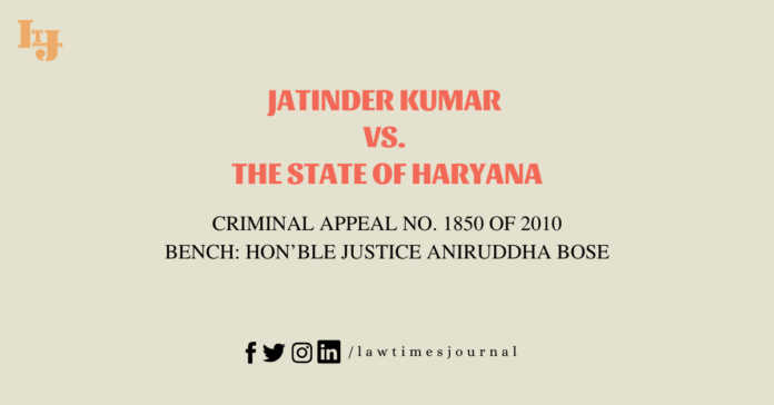 Jatinder Kumar vs. The State of Haryana Jatinder Kumar vs. The State of Haryana