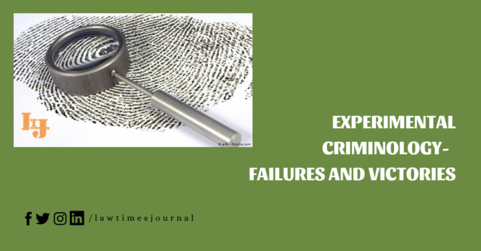 Experimental criminology