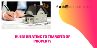 Rules relating to transfer of property