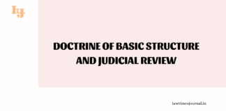 Doctrine of Basic Structure and Judicial Review