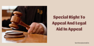 Special Right to appeal and Legal Aid in appeal