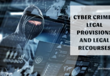 Cyber crime – Legal Provisions and Legal Recourses