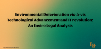 Environmental deterioration