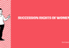 Succession Rights of women