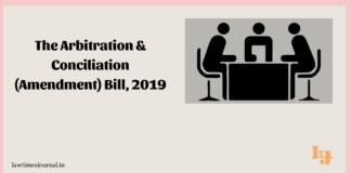 The Arbitration and Conciliation (Amendment) Act, 2019