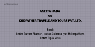 Aneeta Hada vs. Godfather Travels & Tours pvt. ltd.